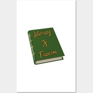 Literacy Is freedom Posters and Art